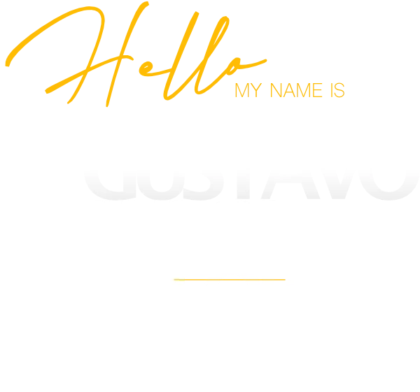 Hello my name is Gustavo Tailor
